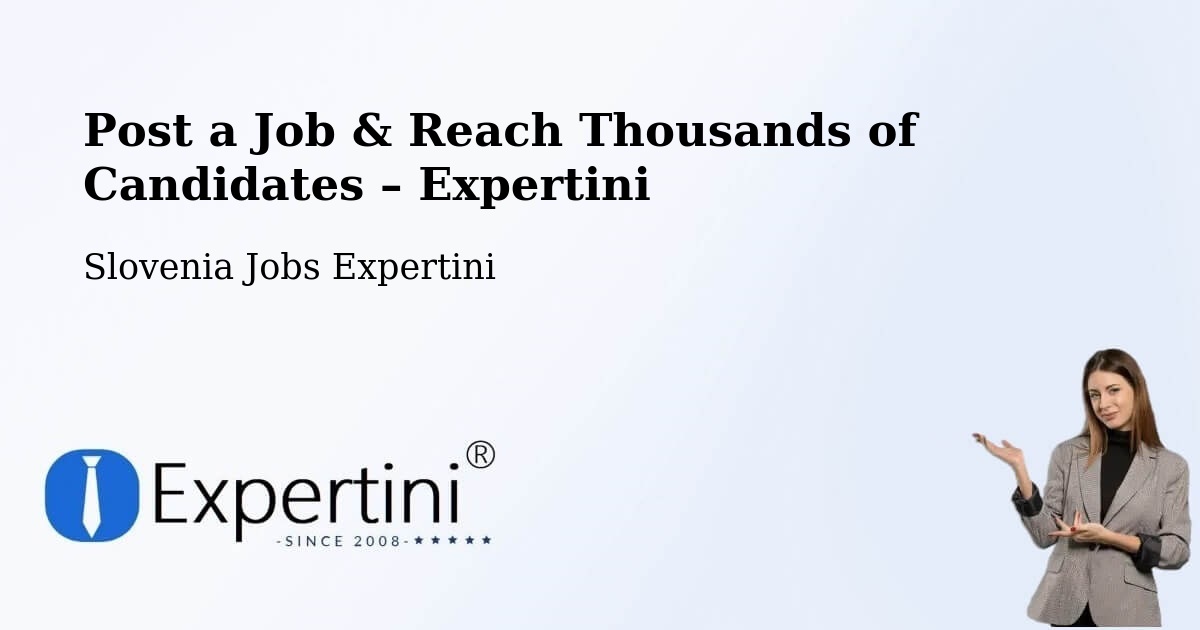 Post a Job in Bled – Hire the Right Talent - Bled, Slovenia Jobs Expertini