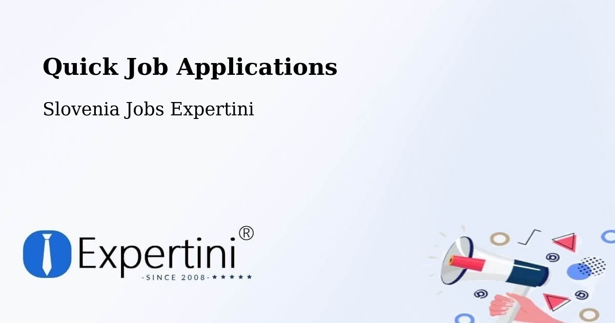 Quick Apply Feature – Bled - Slovenia Jobs Expertini